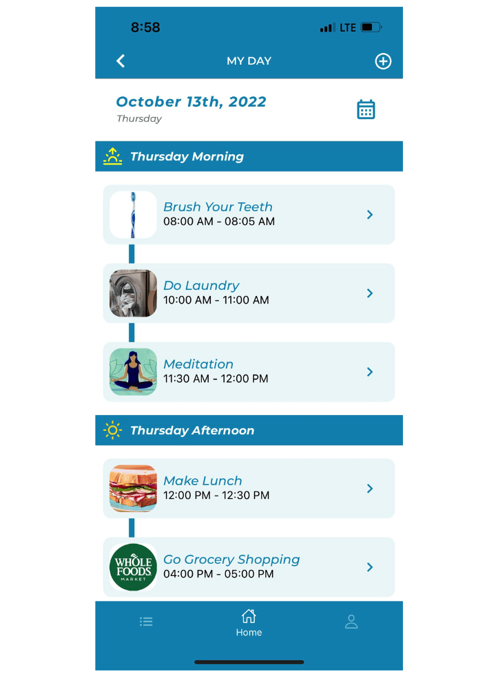 A daily schedule tool for people with autism or other developmental disabilities.